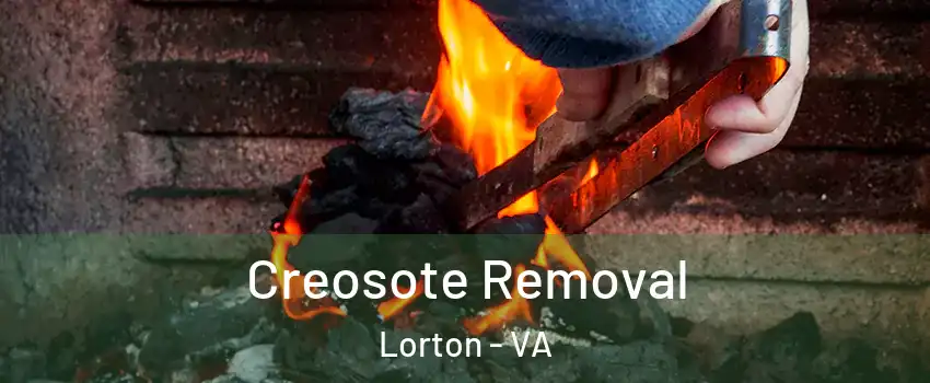  Creosote Removal Lorton - VA