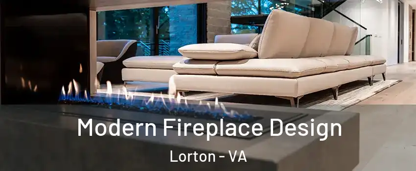  Modern Fireplace Design Lorton - VA