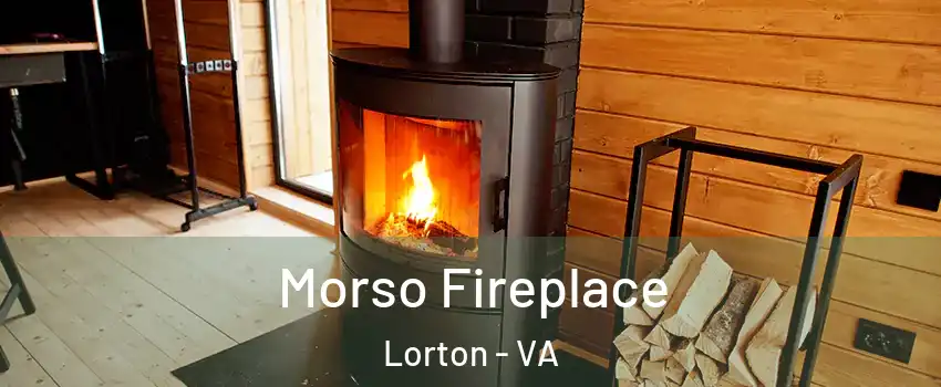  Morso Fireplace Lorton - VA