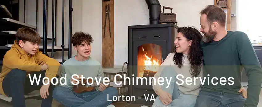  Wood Stove Chimney Services Lorton - VA